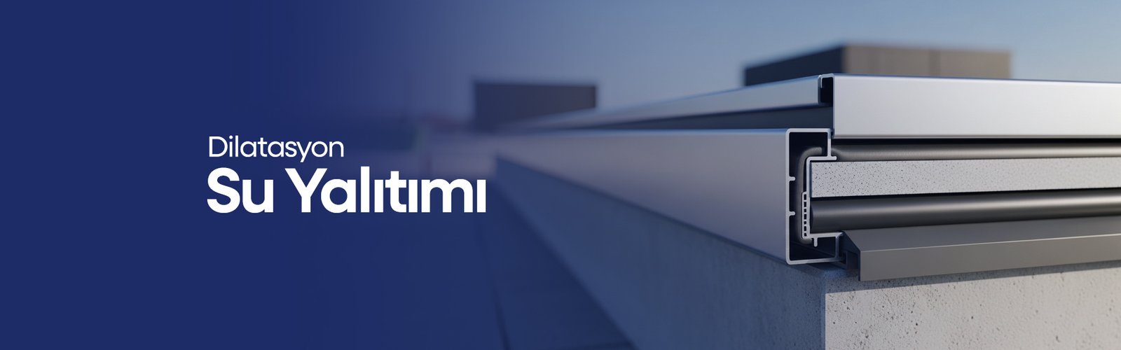 Dilatasyon Su Yalıtımı
