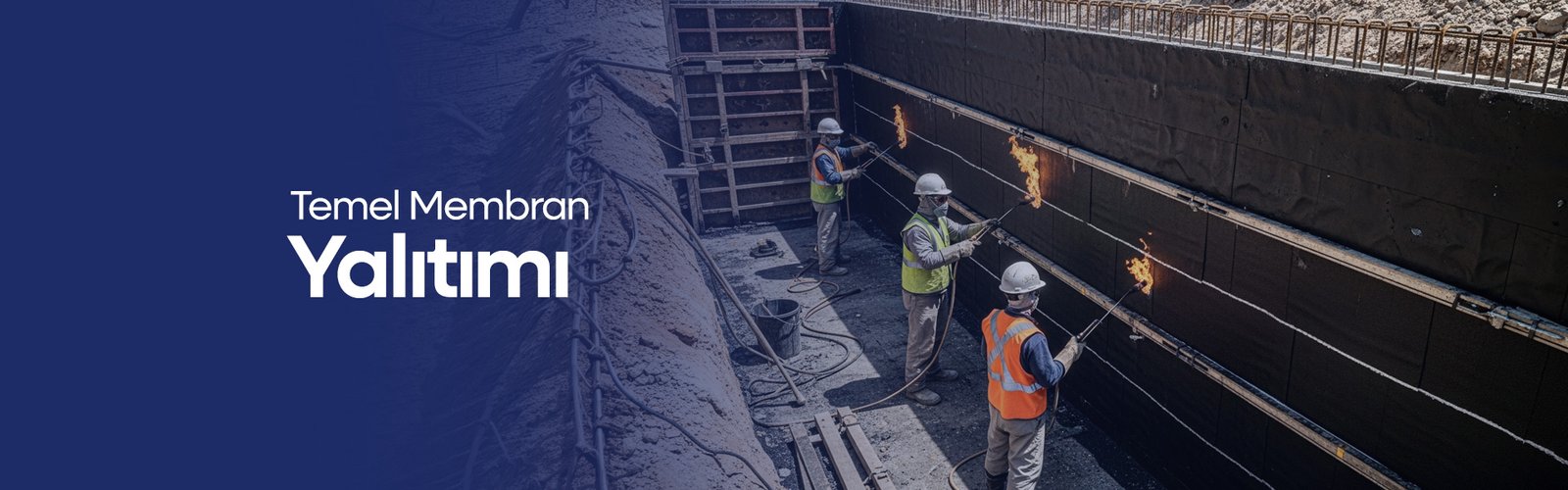 Temel Membran Yalıtımı